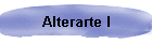 Alterarte I