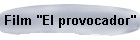 Film "El provocador"
