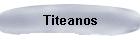 Titeanos